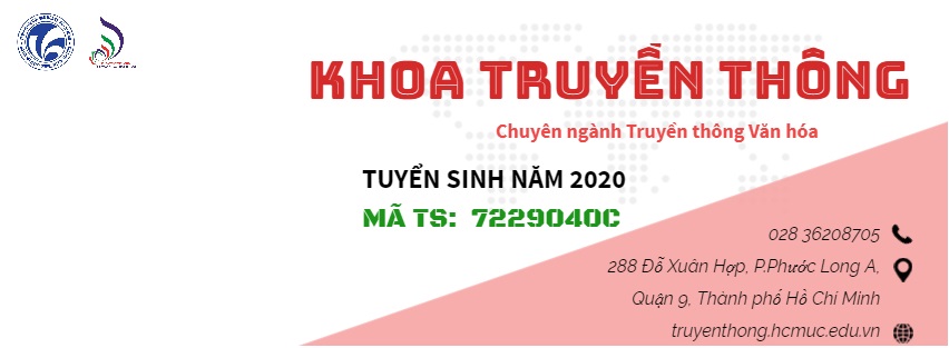 TRUYỀN THÔNG TRONG TUYỂN SINH TẠI KHOA TRUYỀN THÔNG - TRƯỜNG ĐẠI HỌC VĂN HÓA TP.HCM