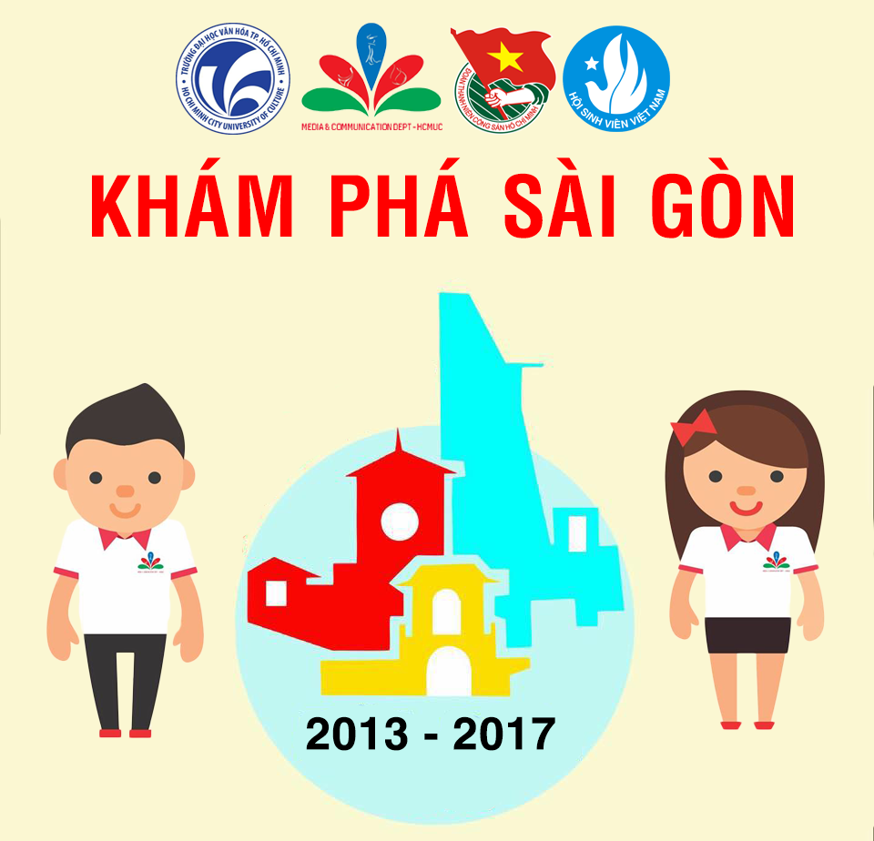 KHÁM PHÁ SÀI GÒN - Chương trình đậm nét thương hiệu Sinh viên Truyền thông